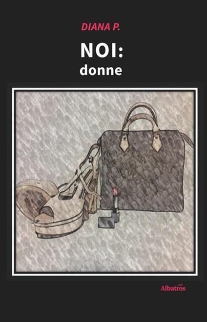 Noi: donne - P. Diana - copertina