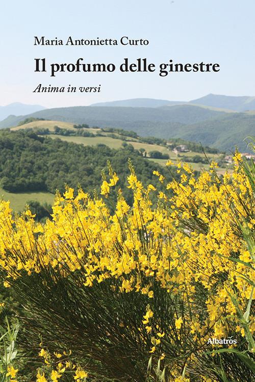 Il profumo delle ginestre - Maria Antonietta Curto - copertina