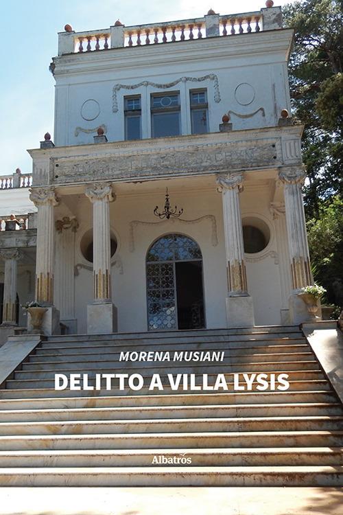 Delitto a Villa Lysis - Morena Musiani - copertina