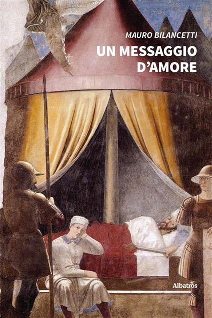 Un messaggio d'amore - Mauro Bilancetti - ebook