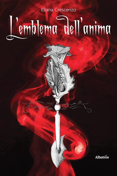 L' emblema dell'anima - Eliana Crescenzo - ebook