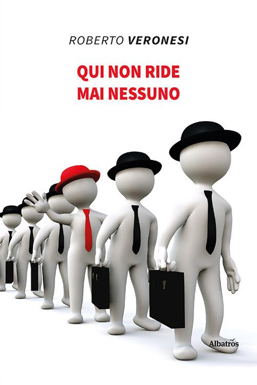 Qui non ride mai nessuno - Roberto Veronesi - copertina