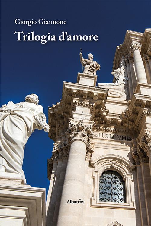 Trilogia d'amore - Giorgio Giannone - copertina