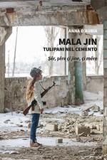 Mala Jin. Tulipani nel cemento