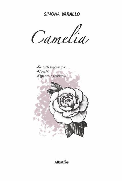 Camelia - Simona Varallo - ebook