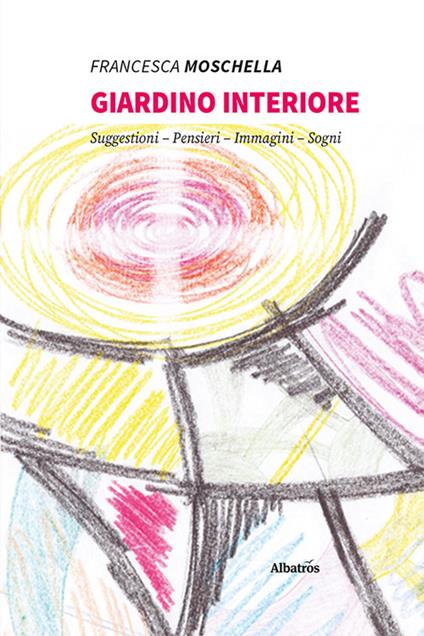 Giardino interiore - Francesca Moschella - copertina