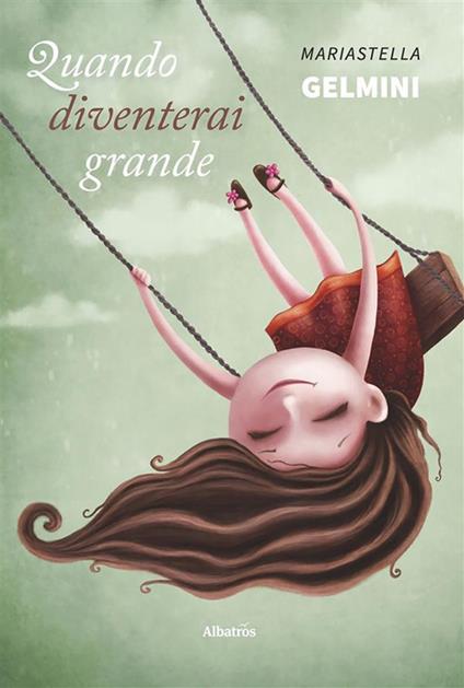 Quando diventerai grande - Mariastella Gelmini - ebook