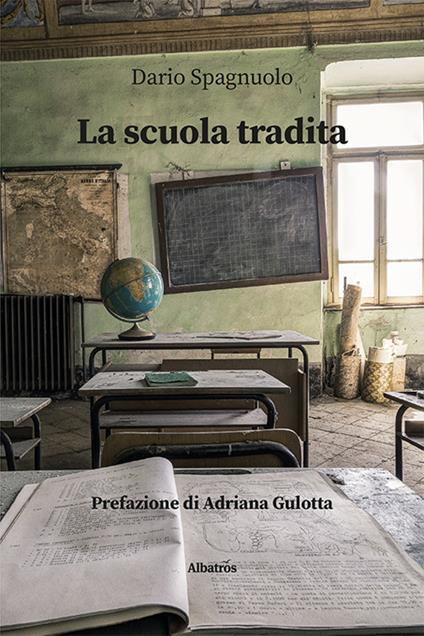 La scuola tradita - Dario Spagnuolo - copertina