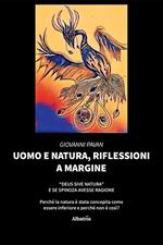 Uomo e natura, riflessioni a margine