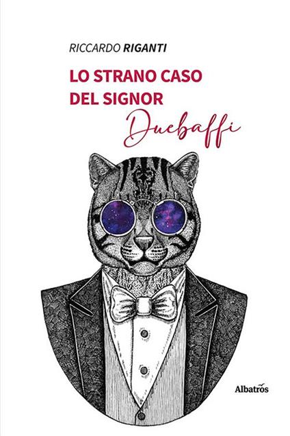 Lo strano caso del signor Duebaffi - Riccardo Riganti - ebook