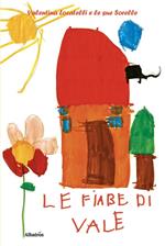 Le fiabe di Vale