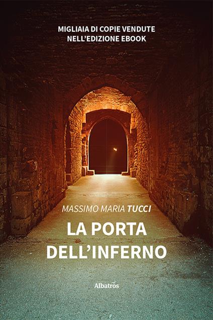 La porta dell'inferno - Massimo Maria Tucci - copertina