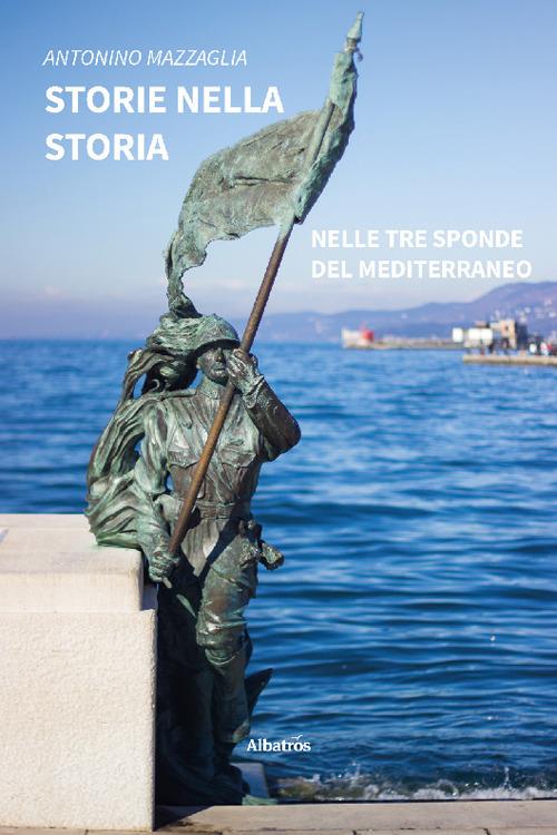 Storie nella storia - Antonino Mazzaglia - copertina