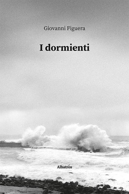 I dormienti - Giovanni Figuera - copertina