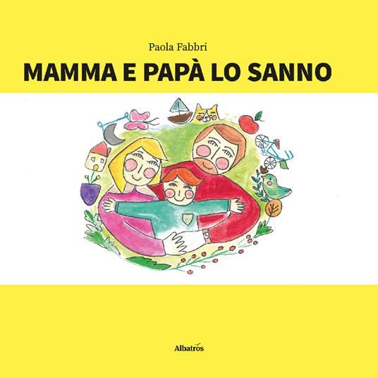 Mamma e papà lo sanno - Paola Fabbri - ebook