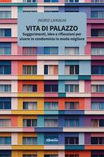 Vita di palazzo