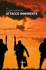 Attacco imminente