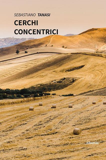 Cerchi concentrici - Sebastiano Tanasi - copertina