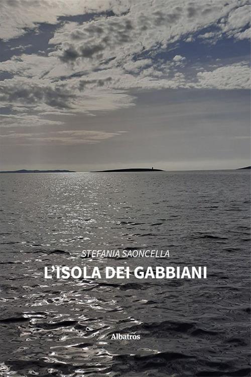 L'isola dei gabbiani - Stefania Saoncella - copertina