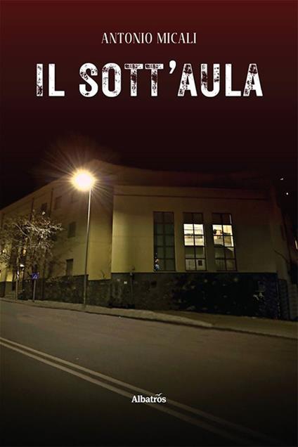 Il sott'aula - Antonio Micali - copertina