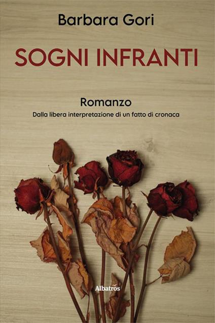 Sogni infranti - Barbara Gori - copertina