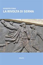 La rivolta di Serma