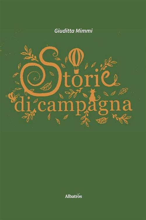 Storie di campagna - Giuditta Mimmi - ebook