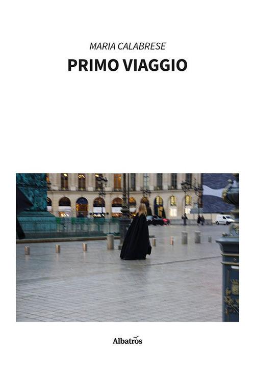 Primo viaggio - Maria Calabrese - copertina