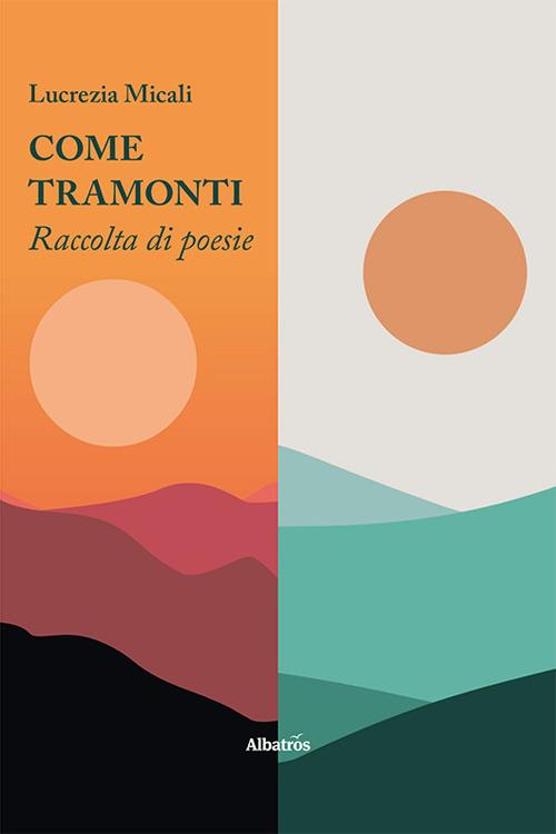 Come tramonti - Lucrezia Micali - copertina