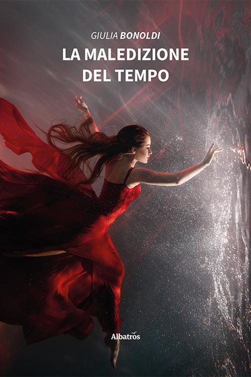 La maledizione del tempo - Giulia Bonoldi - copertina