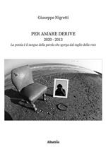 Per amare derive 2020-2013