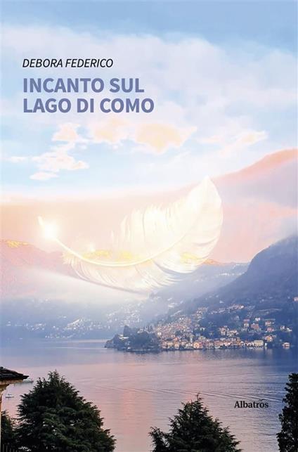 Incanto sul lago di Como - Debora Federico - ebook
