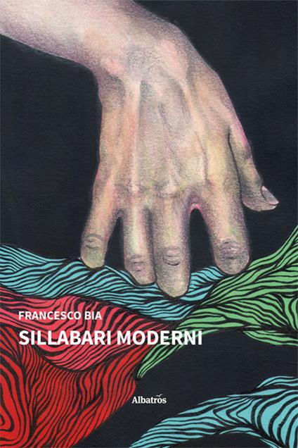 Sillabari moderni - Francesco Bia - copertina