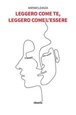 Leggero come te, leggero come l'essere