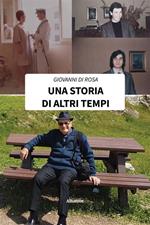 Una storia di altri tempi