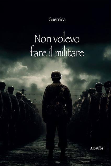 Non volevo fare il militare - Guernica - copertina