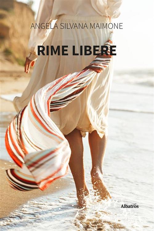 Rime libere - Angela Silvana Maimone - ebook