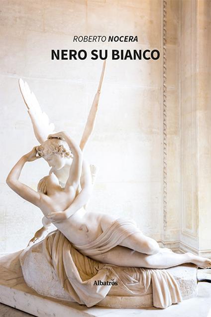 Nero su bianco - Roberto Nocera - copertina