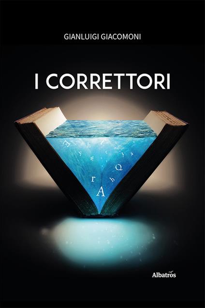 I correttori - Gianluigi Giacomoni - copertina