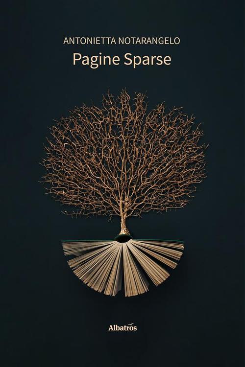 Pagine sparse - Antonietta Notarangelo - ebook