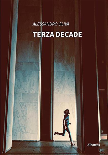 Terza decade - Alessandro Oliva - ebook