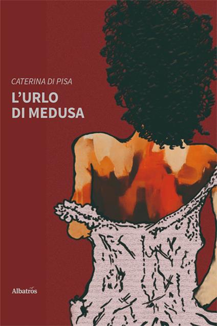 L'urlo di Medusa - Caterina Di Pisa - copertina