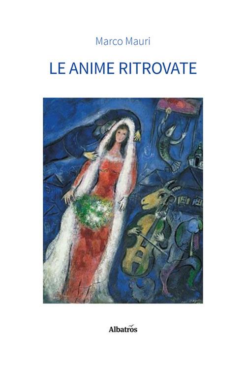 Le anime ritrovate - Marco Mauri - copertina