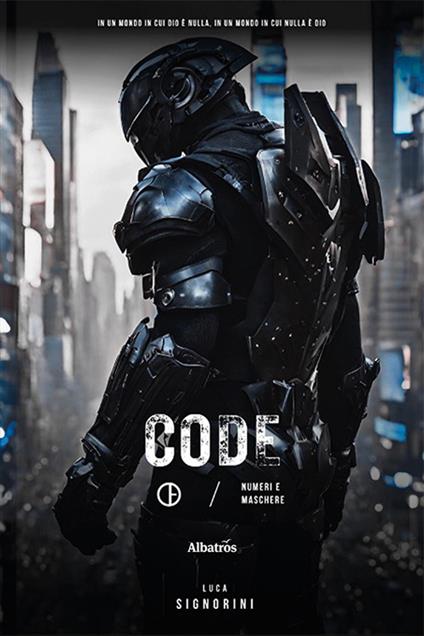 Code. Numeri e maschere - Luca Signorini - copertina