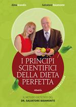 I principi scientifici della dieta perfetta