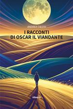 I racconti di Oscar il viandante