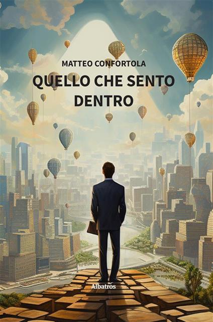 Quello che sento dentro - Matteo Confortola - ebook