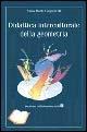 Didattica interculturale della geometria - Anna Maria Cappelletti - copertina