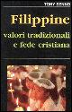 Filippine. Valori tradizionali e fede cristiana