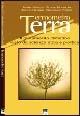 Termometro Terra. Il mutamento climatico visto da scienza, etica e politica